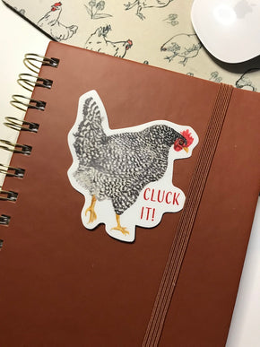 "Cluck It!" Chicken Sticker